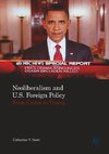 Neoliberalism and U.S. Foreign Policy