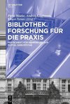 Bibliothek - Forschung für die Praxis