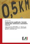 Federalismo applicato, Veneto: norme per orientare e sostenere il km 0