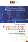 Nonlinear state estimators design based sensorless control