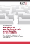 Heurísticas poblacionales de optimización combinatoria