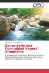 Conociendo una Comunidad Vegetal Altoandina