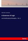 A Grammar of Logic