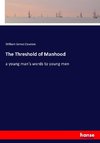 The Threshold of Manhood