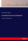 Christianity the Science of Manhood