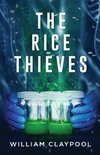 The Rice Thieves