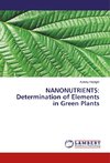 NANONUTRIENTS: Determination of Elements in Green Plants