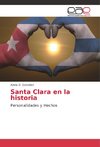 Santa Clara en la historia