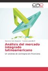 Análisis del mercado integrado latinoamericano