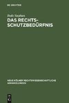 Das Rechtsschutzbedürfnis