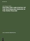 Vocabulary and syntax of the old English version in the Paris psalter