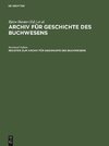 Register zum Archiv für Geschichte des Buchwesens (Band I-XX)