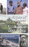 A History of Cromer Beach Mission 1883-2016