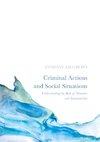 Criminal Actions and Social Situations