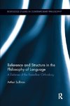 Sullivan, A: Reference and Structure in the Philosophy of La