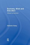 Casey, C: Economy, Work, and Education