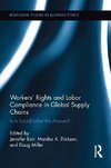 Bair, J: Workers' Rights and Labor Compliance in Global Supp