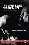 Golebiowska, E: Many Faces of Tolerance