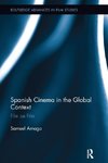 Amago, S: Spanish Cinema in the Global Context