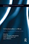 Mabweazara, H: Online Journalism in Africa