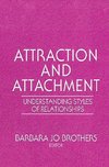 Brothers, B: Attraction and Attachment