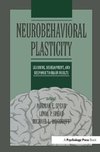 Spear, N: Neurobehavioral Plasticity