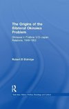 Eldridge, R: Origins of the Bilateral Okinawa Problem