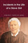 Incidents in the Life of a Slave Girl