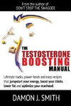 The Testosterone Boosting Manual