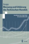 Messung und Erklärung des Technischen Wandels