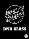 Praise Chapel Torrance DNA