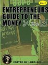 Entrepreneur's Guide To The Money