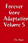 Forever Gone Adaptation Volume 5