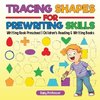 Tracing Shapes for Prewriting Skills