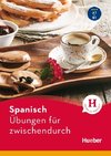 Spanisch - Übungen für zwischendurch