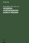 Wissensveränderung durch Medien