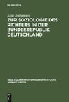 Zur Soziologie des Richters in der Bundesrepublik Deutschland