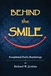 Behind the Smile