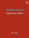 Smith, P: The Dynamics of Delight