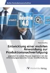 Entwicklung einer mobilen Anwendung zur Produktionsnachverfolgung