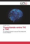 Transitando entre TIC y TAC