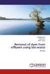 Removal of dyes from effluent using bio-waste