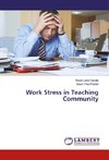Work Stress in Teaching Community