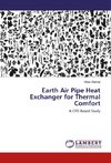 Earth Air Pipe Heat Exchanger for Thermal Comfort