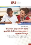 Examen et gestion de la qualité de l'enseignement-apprentissage