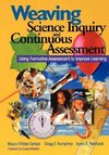 Carlson, M: Weaving Science Inquiry and Continuous Assessmen