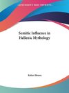 Semitic Influence in Hellenic Mythology