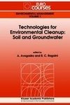 Technologies for Environmental Cleanup: Soil and Groundwater