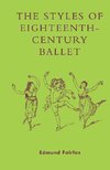 The Styles of Eighteenth-Century Ballet