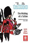 The Making of a Tattoo